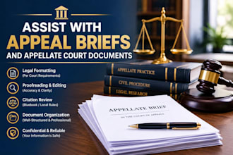 assist with appeal briefs and appellate court documents