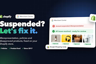 fix shopify google merchant center suspension and misrepresentation