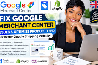 fix google merchant center issues and optimize product feeds for shopping ads