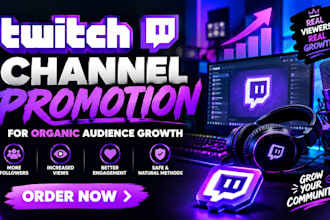 promote your twitch channel for organic audience growth