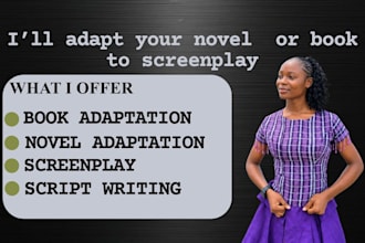 adapt your existing book, novel, short stories to screenplay movie script