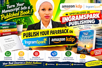 publish your paperback for ingramspark and amazon KDP, ingraspark publishing