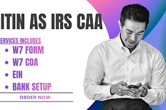 obtain your itin through an irs authorized caa