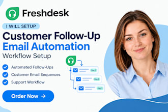 freshdesk customer follow up email automation workflow setup