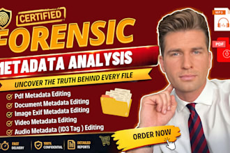 do forensic metadata editing for audio, video, image and examination of document