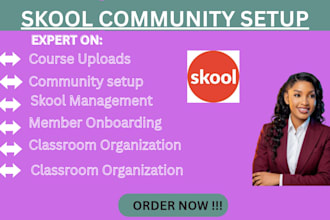 set up your skool community, organize your classroom, and upload your course