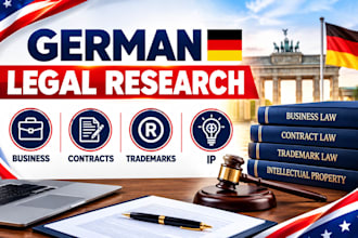 conduct german legal research for business, contract, trademark and ip