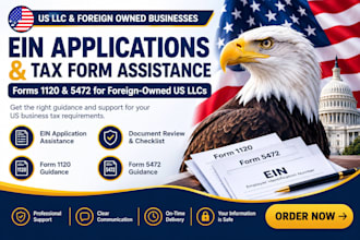 assist with ein applications file forms irs 1120 5472 foreign owned US llcs