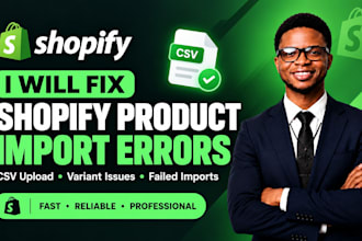fix shopify product import errors and CSV upload issues