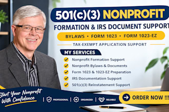 assist with 501c3 reinstatement, irs filings and nonprofit tax exempt status