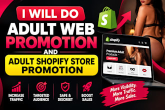 do adult web promotion, adult shopify store boost shopify adult store sales, SEO