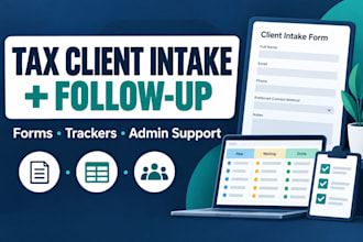 create tax client intake forms and follow up trackers
