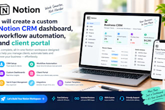 create custom notion CRM dashboard, workflow automation, notion client portal