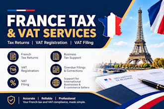 handle french tax returns, france vat registration and vat filing