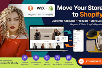 customer account migration workflow magento wix to shopify boutiques cap store