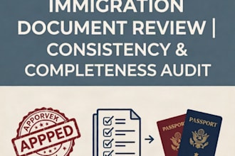 review immigration supporting documents for consistency and completeness
