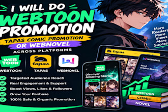 do webtoon promotion, tapas comic promotion or webnovel across platforms