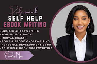 ghostwrite self help ebook, memoir ghostwriter, non fiction ebook, book writer