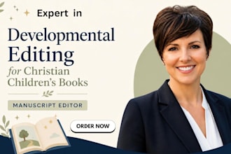 provide developmental editing for christian children book manuscripts editor
