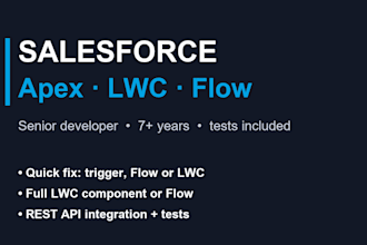 build salesforce apex, lwc, flow and API integrations