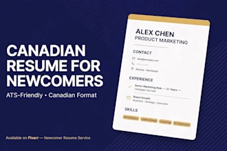 write an ats friendly canadian resume for newcomers and students