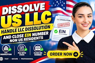 dissolve US llc, handle llc dissolution, and close ein number non US residents