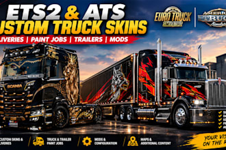make realistic custom ets2 ats truck skins, liveries, paint jobs and mods
