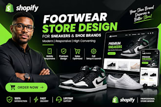 design or redesign a high footwear shopify store for sneakers and shoe brand