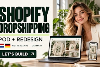 shopify droshipping 30k passive income pod netherland, germany store redesign