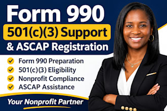 prepare form 990 assist with 501c3 eligibility and ascap registration