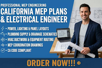 provide california mep coordination, electrical and plumbing plans