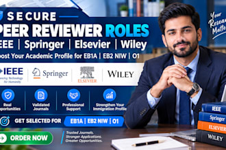secure peer reviewer roles ieee springer elsevier wiley for eb1a eb2 niw o1