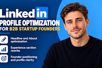 optimize linkedin profile headline about and experience for b2b startup founders