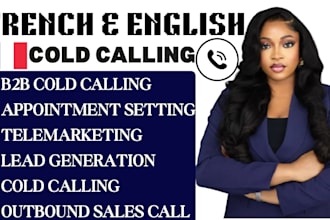 bilingual french and english b2b cold calling lead generation appointment setter