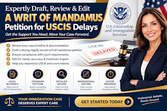 draft and review writ of mandamus immigration lawyer