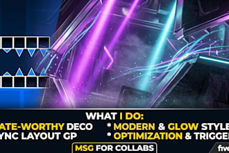 create professional geometry dash layout and rate worthy decoration