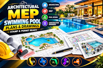 architect mep swimming pool plans, stamp and drawings, ca tx fl nj ny