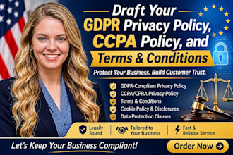 draft gdpr privacy policy, ccpa policy, and terms and conditions
