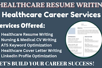 write an ats friendly healthcare resume, nursing CV and cover letter