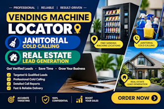 do vending machine locator, janitorial cold calling, real estate lead generation