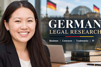 conduct german legal research for business, contracts, trademark and IP research