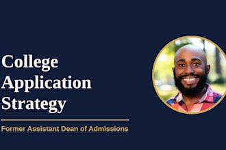create your college admissions strategy and application plan