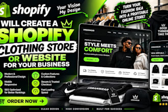 create a shopify clothing store or website for your business