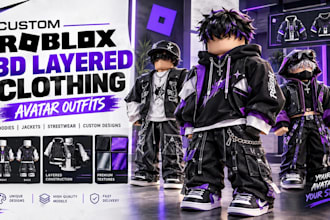 create custom roblox 3d layered clothing, streetwear and avatar outfits