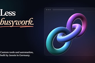 develop custom software and automation tools