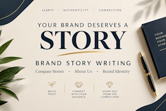 professionally write a compelling brand story company story and about us page
