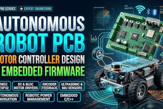 design autonomous robot pcb, motor controller and embedded firmware