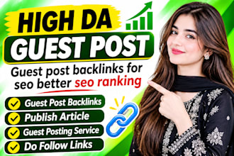 provide guest post backlinks, publish article and guest posting service for seo