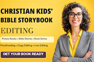 edit christian childrens picture books and bible storybook series
