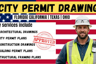 create tx, fl, ca city permit drawings, architectural plans and building permits